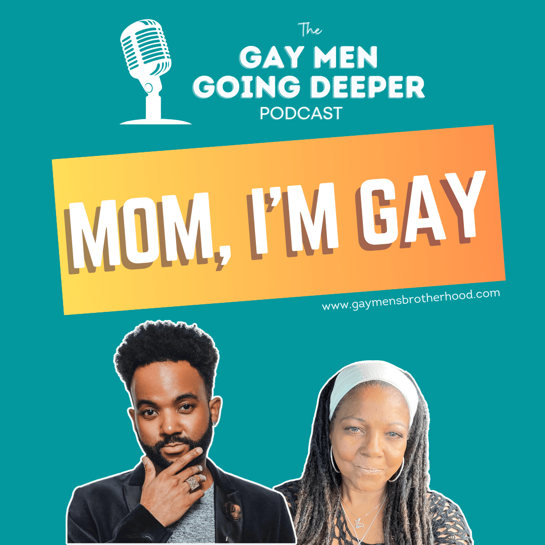 Mom, I’m Gay